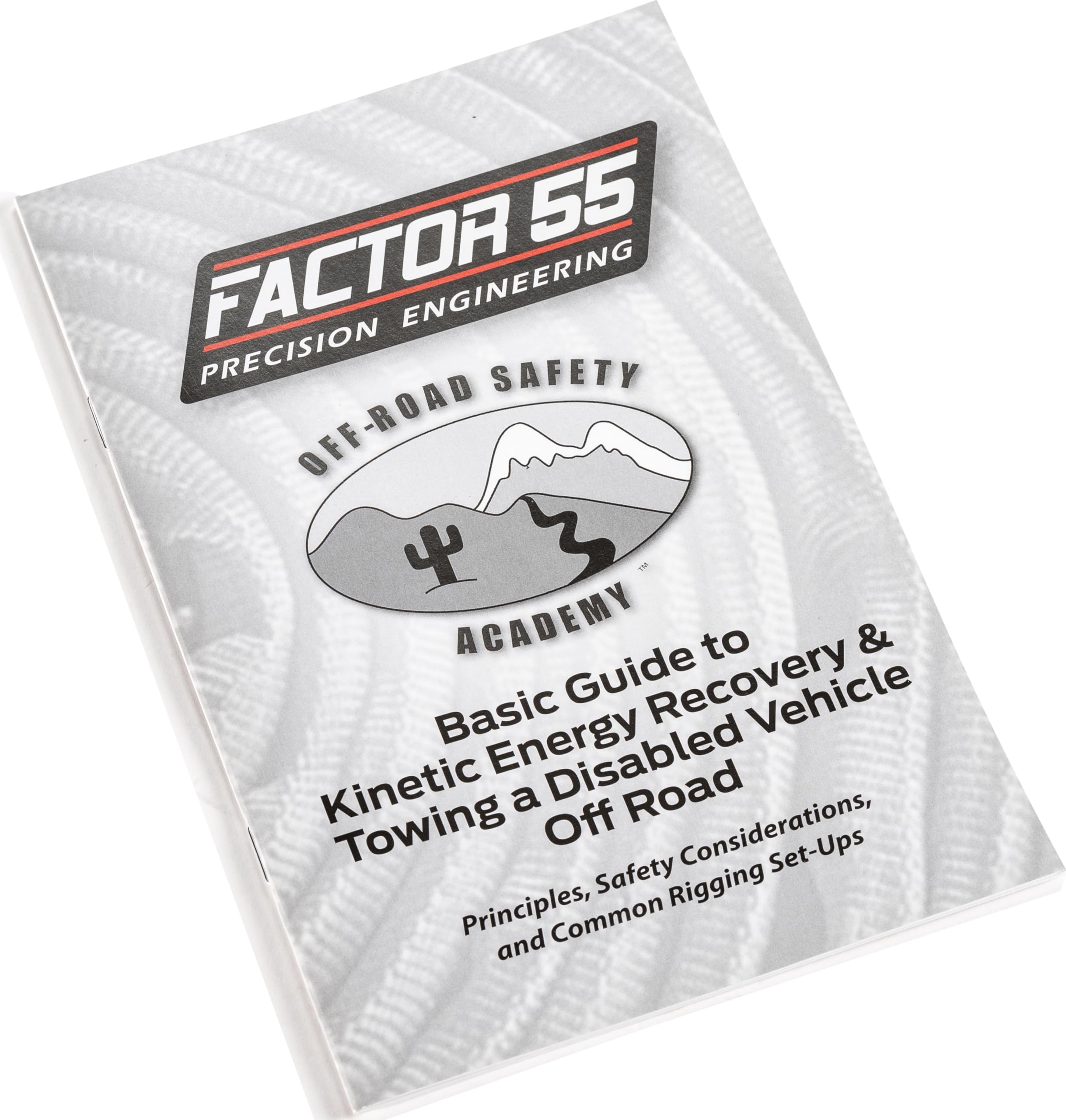 Factor 55 Basic Guide to Kinetic Energy Recovery and Towing a Disabled Vehicle Off Road Manual